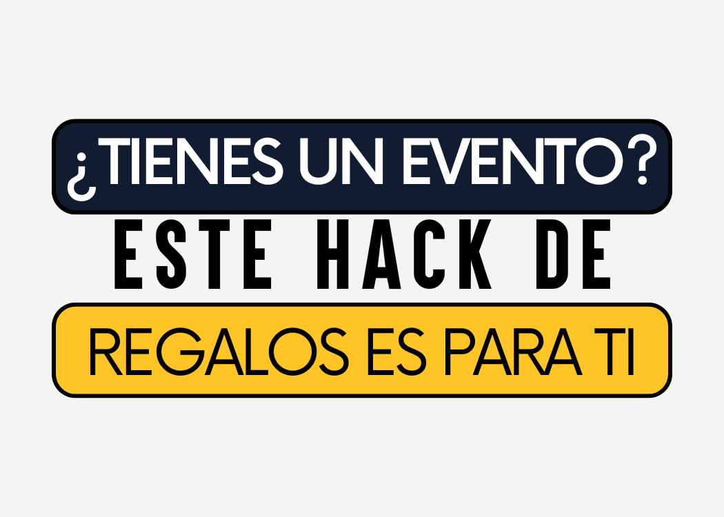 ¿Tienes un evento especial? Este hack de regalos es para ti.