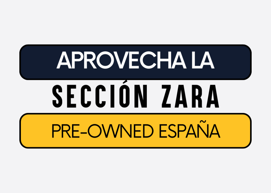 seccion zara pre owned